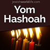 Click for more information about Yom Hashoah