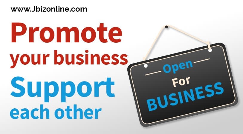 Promote your business - Support each other